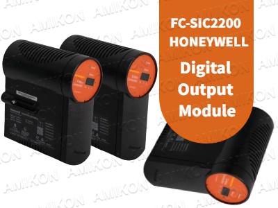 Honeywell FC-SIC2200 Digital-Ausgangsmodul: Eine zuverlässige Lösung für industrielle Steuerungssysteme